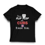 Im a flip flop and chicago cubs kinda girl shirt t shirt 3 3.jpg