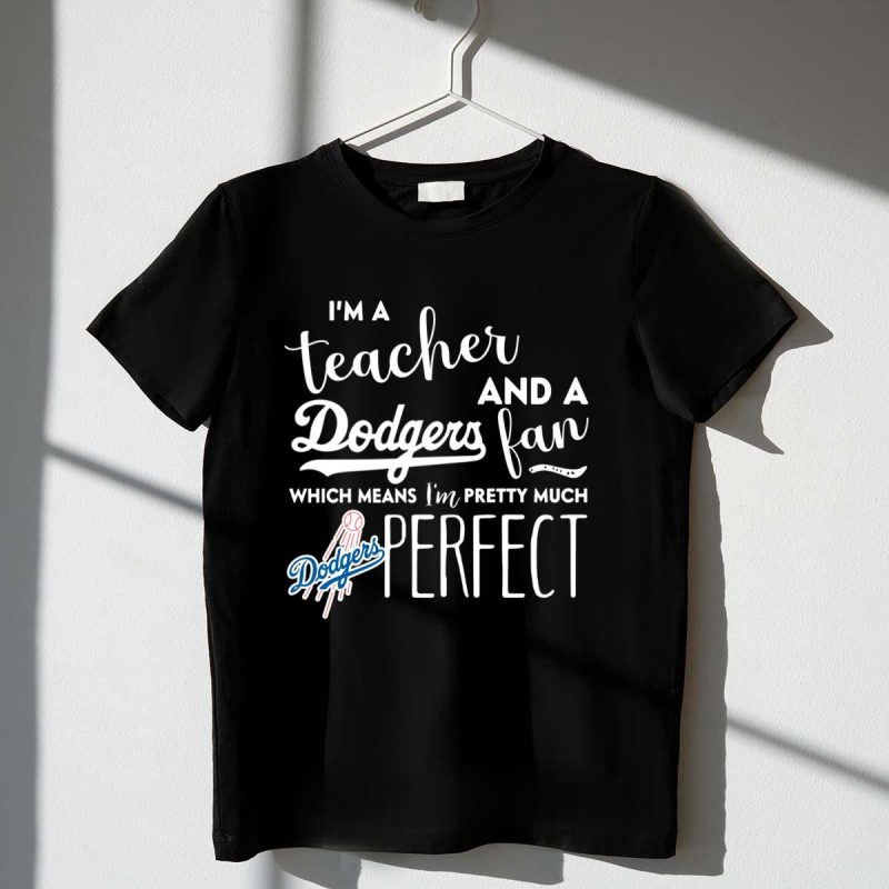 Perfect Teacher T-Shirt for Dodgers Fans - Embrace Your Love for Baseball