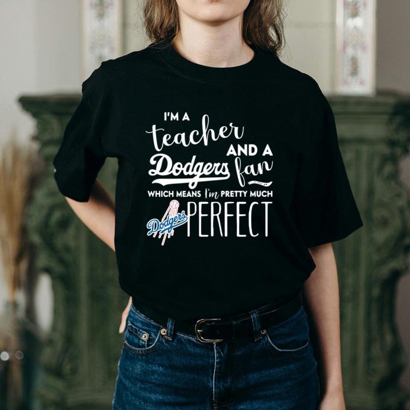 Perfect Teacher T-Shirt for Dodgers Fans - Embrace Your Love for Baseball - Image 2