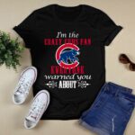 Im the crazy cubs fan everyone warned you about t shirt 0.jpg