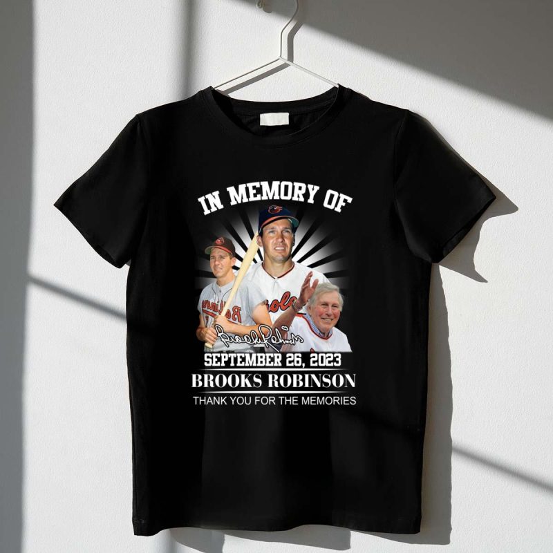 In memory of september 26 2023 brooks robinson shirt t shirt 1 1
