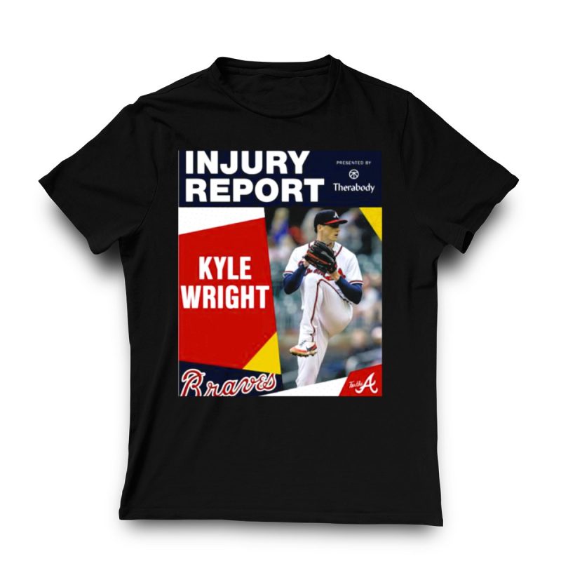 Kyle Wright Injury Report Braves T-Shirt By Therabody - Official Merchandise - Image 3
