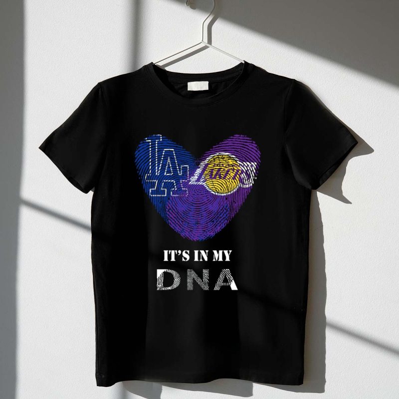 Its In My DNA Dodgers Lakers T Shirt.jpeg t shirt 1 1