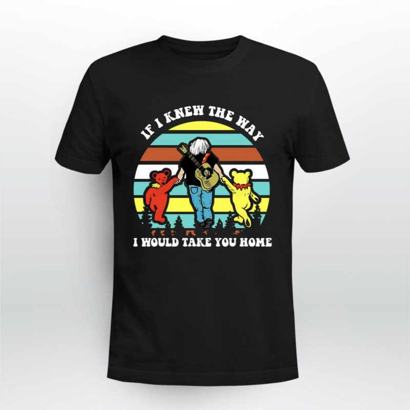 Jerry Garcia If I Knew The Way I Would Take You Home 245 T Shirt 1.jpg