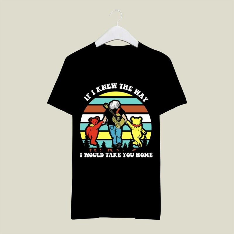 Jerry Garcia If I Knew The Way I Would Take You Home 246 T Shirt 1.jpg