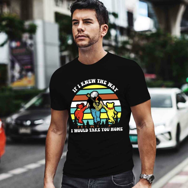 Jerry Garcia If I Knew The Way I Would Take You Home 247 T Shirt 1.jpg