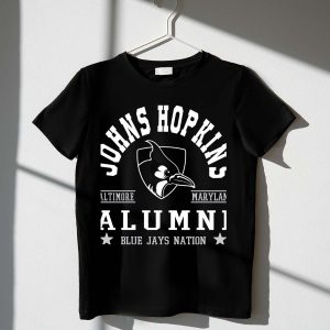 Johns Hopkins Alumni Baltimore Blue Jays Nation T-Shirt For Fans