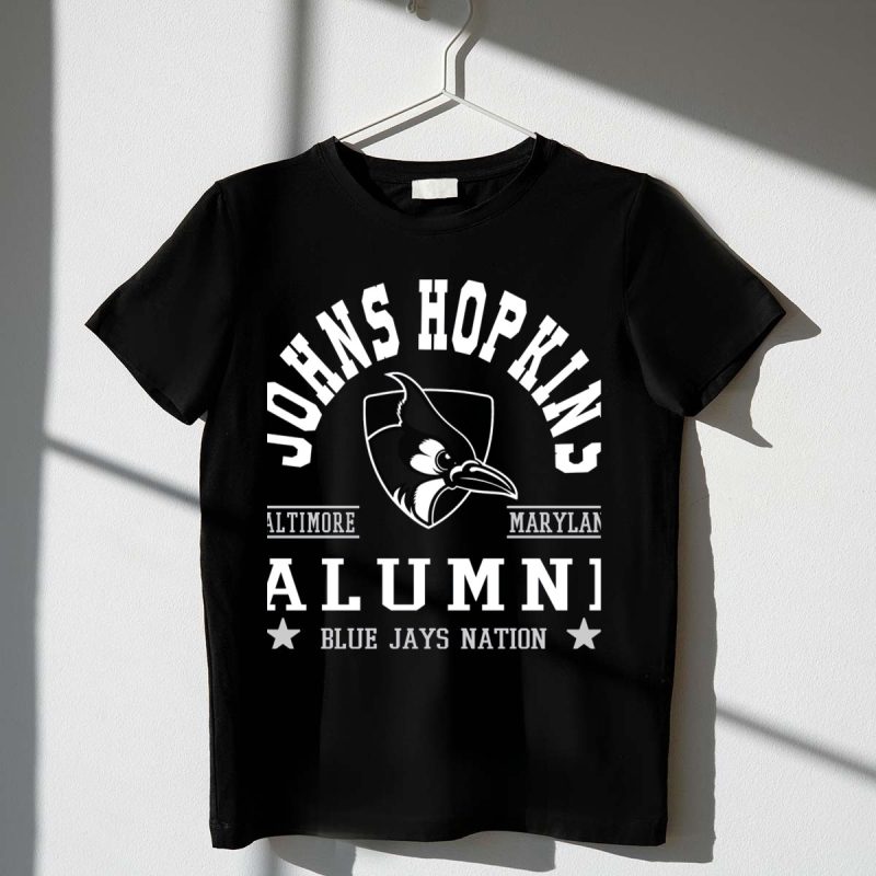 Johns Hopkins Alumni Blue Jays Nation Baltimore Maryland T Shirt t shirt 1 1