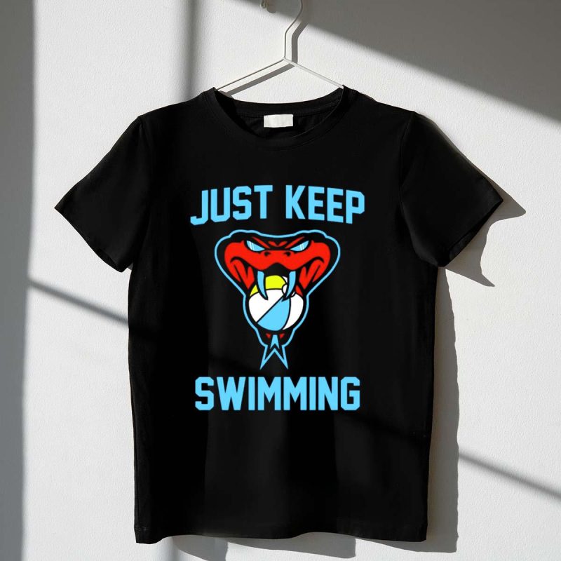 Just Keep Swimming Arizona Diamondbacks Snake Volleyball T Shirt t shirt 1 1