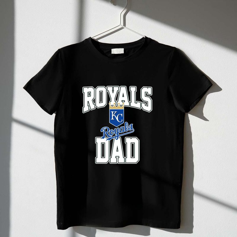 Kansas City Royals Dad KC Royals T Shirt t shirt 1 1