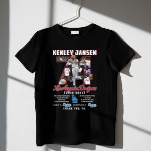 Kenley Jansen 74 Los Angeles Dodgers Forever a Dodger T-Shirt