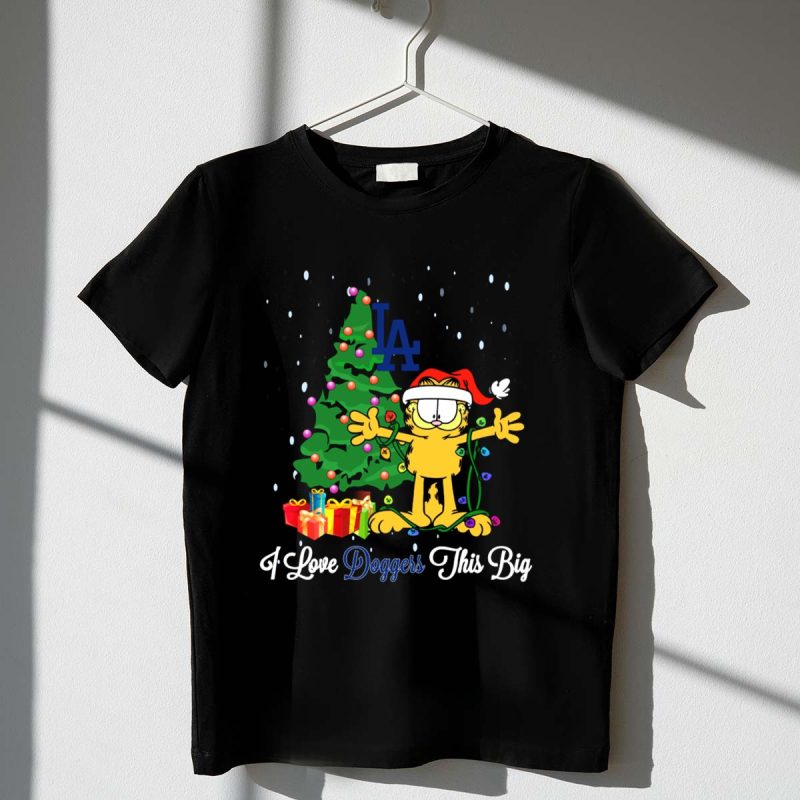 LA Dodgers Christmas Garfield I Love Dodgers This Big T Shirt.jpeg t shirt 1 1