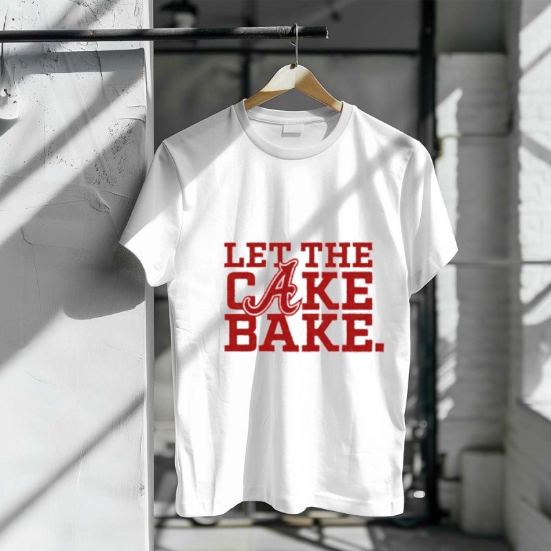 Let The Cake Bake Braves Inspired T-Shirt – Perfect For Fans! - Image 3