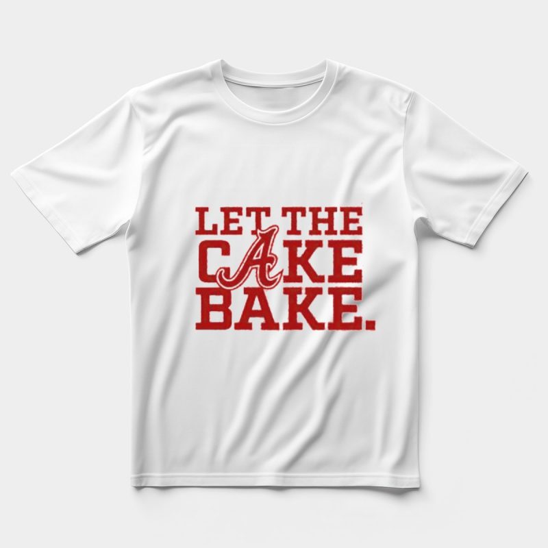 Let The Cake Bake Braves Inspired T-Shirt – Perfect For Fans! - Image 5