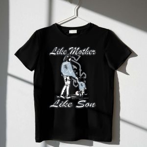 Like Mother Like Son Chicago White Sox T-Shirt For Family Fans