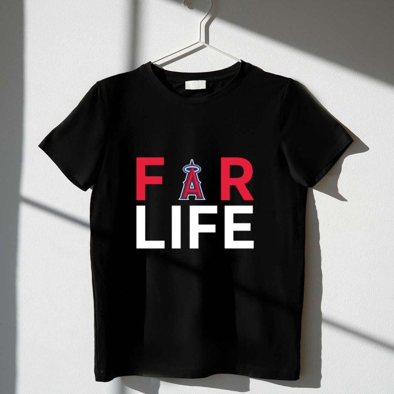 Los Angeles Angels Fan Pride For Life T Shirt t shirt 1 1