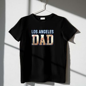 Funny Los Angeles Dodgers Dad T-Shirt - Baseball Club Apparel