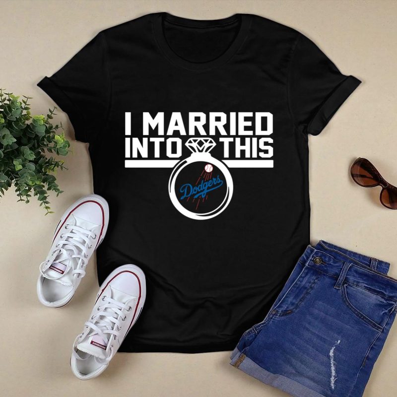 Los Angeles Dodgers I Married Into This T-Shirt for Fans - Image 5