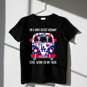 Los Angeles Dodgers T-Shirt - Dark Desert Highway Cool Wind Design