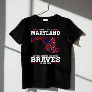 Maryland Pride T-Shirt - Braves In My Dna Design