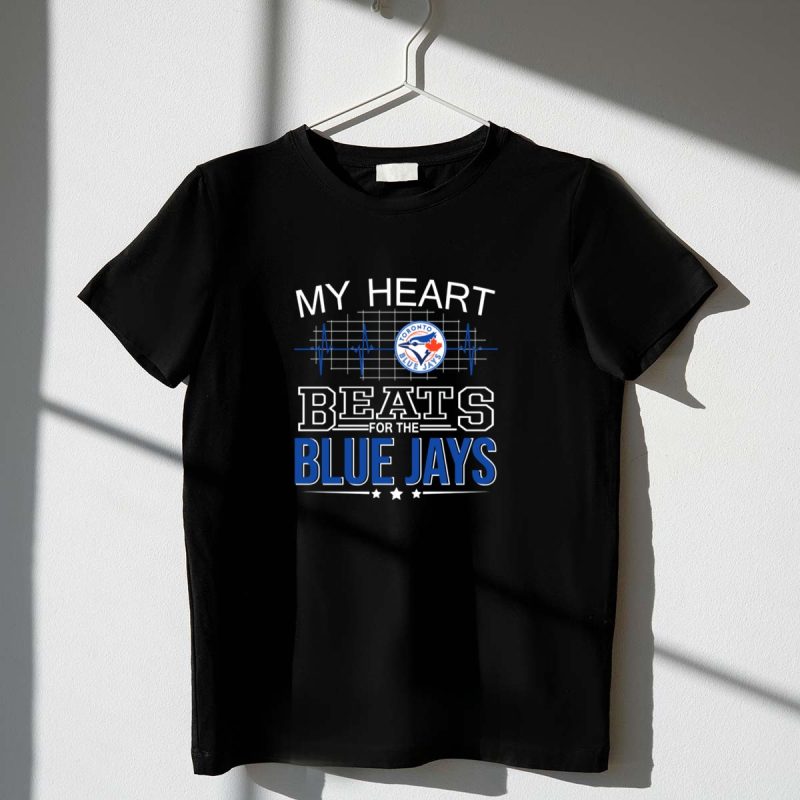 MY HEART BEATS FOR THE TORONTO BLUE JAYS T Shirt t shirt 1 1