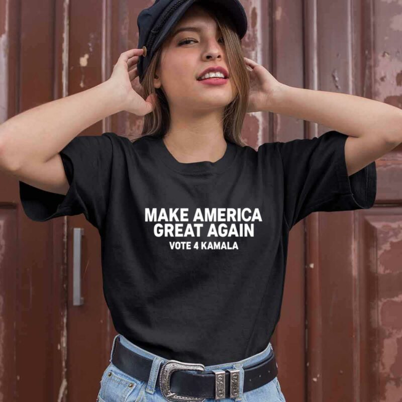 Make America Great Again Vote 4 Kamala 318 T Shirt 1.jpg