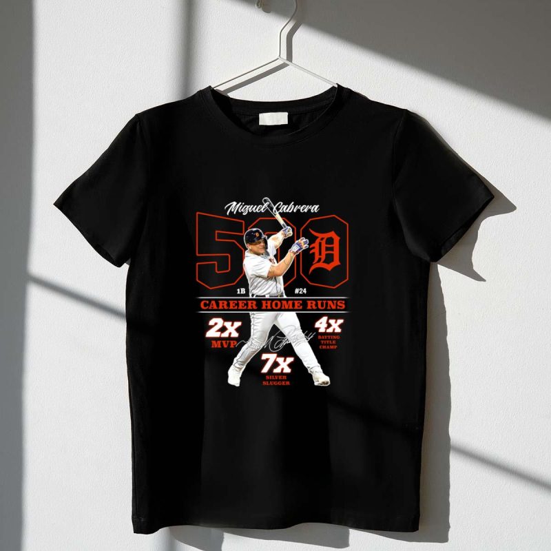Miguel cabrera 500 career home runs 2x mvp 4x batting title champ shirt t shirt 1 1