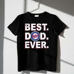 Minnesota Twins Best Dad Ever Baseball Club T-Shirt For Proud Dads