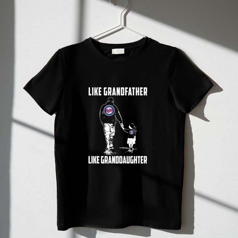Minnesota Twins GrandFather Like GrandDaughter t shirt t shirt 1 1