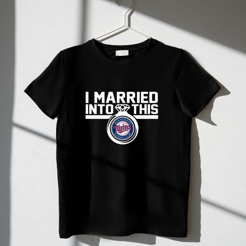 Minnesota Twins I Married Into This Shirt t shirt 1 1