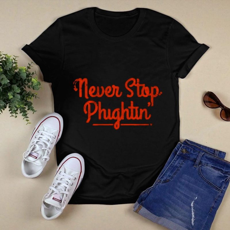 Never Stop Phightin' Phillies Baseball T-Shirt for True Fans - Image 5