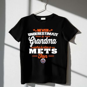 Grandma Mets Fan T-Shirt: Never Underestimate Her Team Spirit!