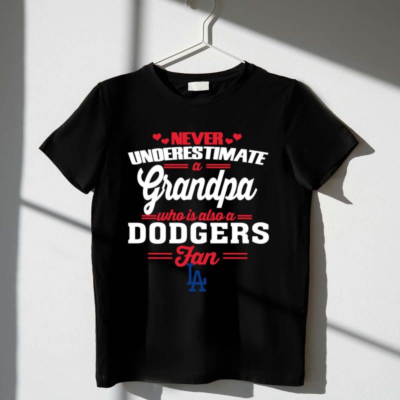 Never Underestimate a Grandpa: Dodgers Fan T-Shirt for Baseball Lovers