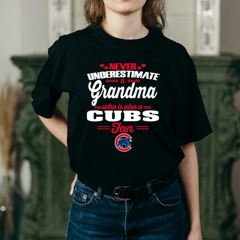 Never underestimate a grandma who is also a cubs fan t shirt 2 2.jpg