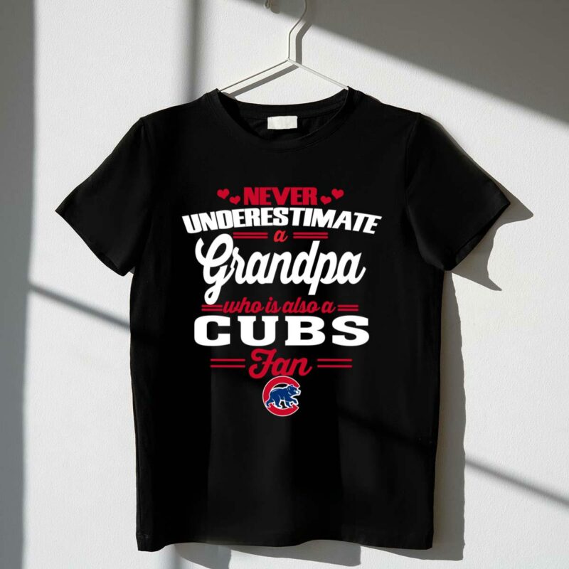 Never underestimate a grandpa who is also a cubs fan shirt t shirt 1 1.jpg
