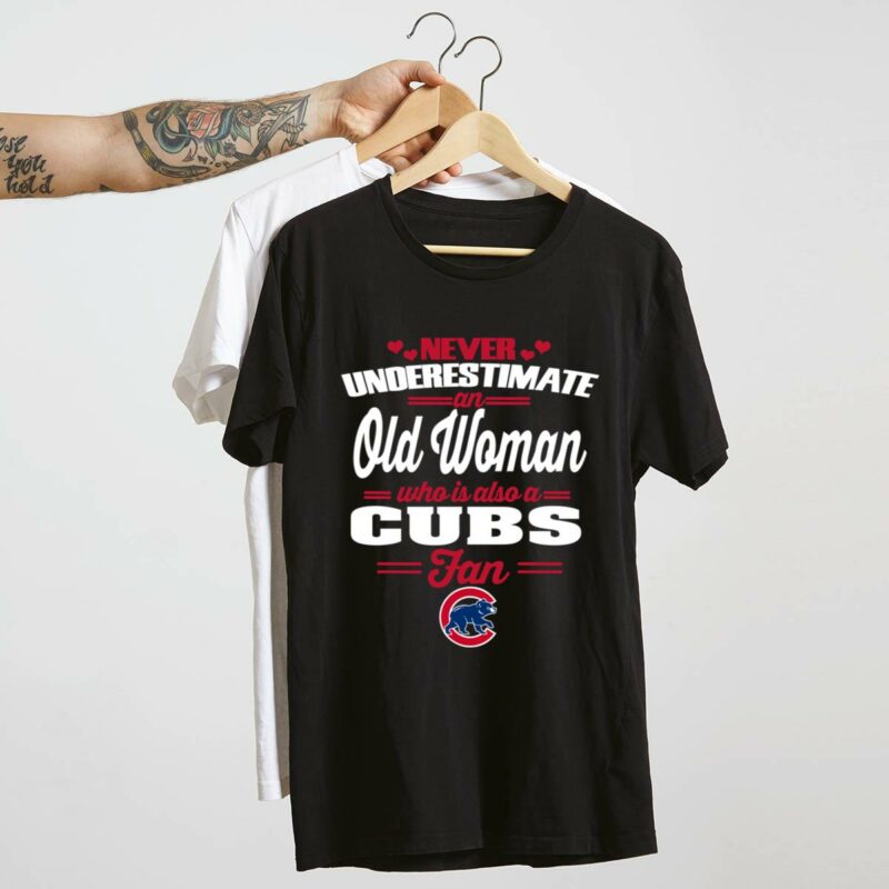 Never underestimate an old woman who is also a cubs fan t shirt 4 4.jpg