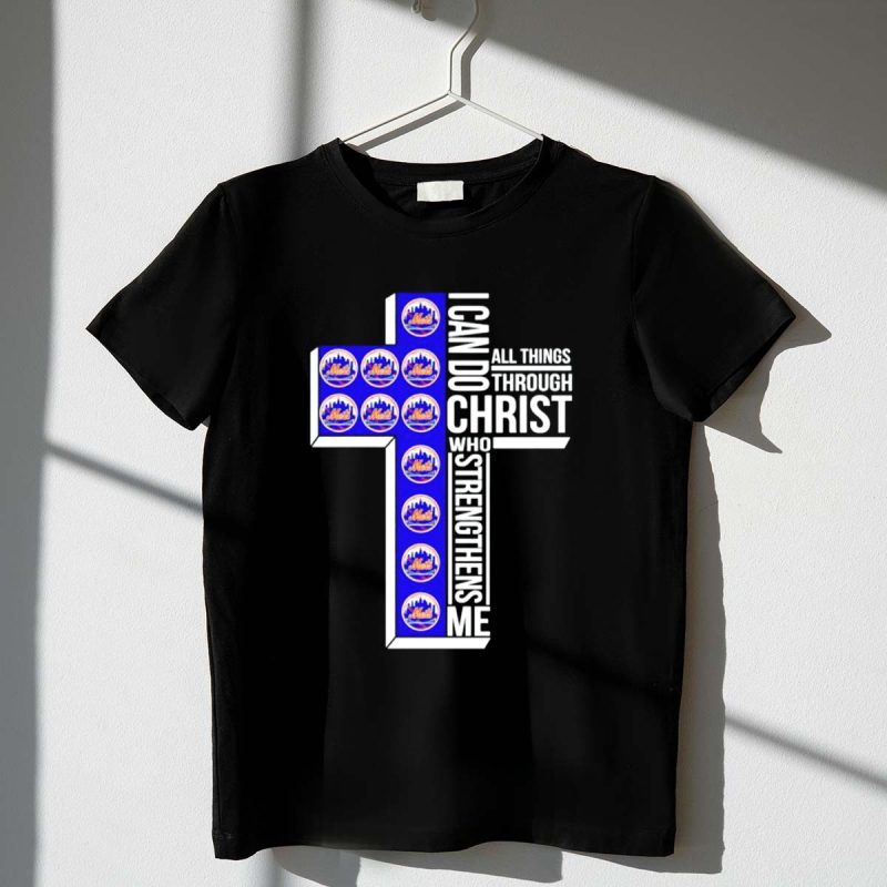 New York Mets I Can Do All Things Through Christ Who Strengthens Me Cross T Shirt t shirt 1 1