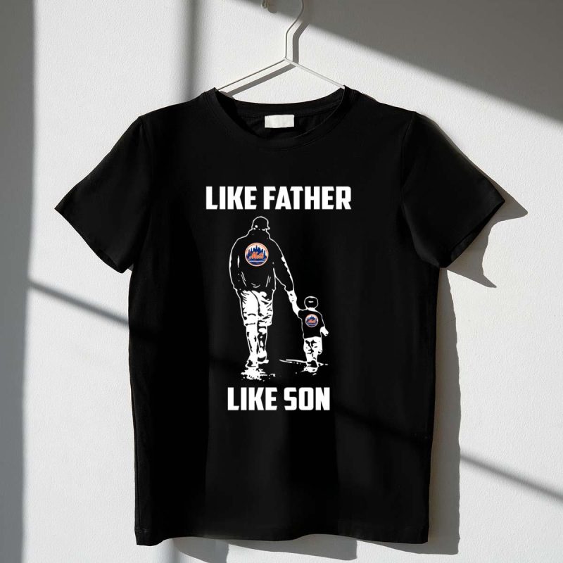New York Mets Like Father Like Son Shirt t shirt 1 1