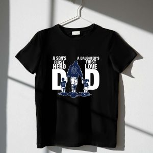 New York Yankees Dad T-Shirt - Sons' First Hero & Daughters' First Love