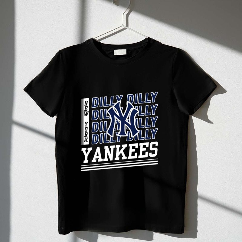 New York Yankees Dilly Dilly with Iconic NY Logo and Repeated Text T Shirt t shirt 1 1