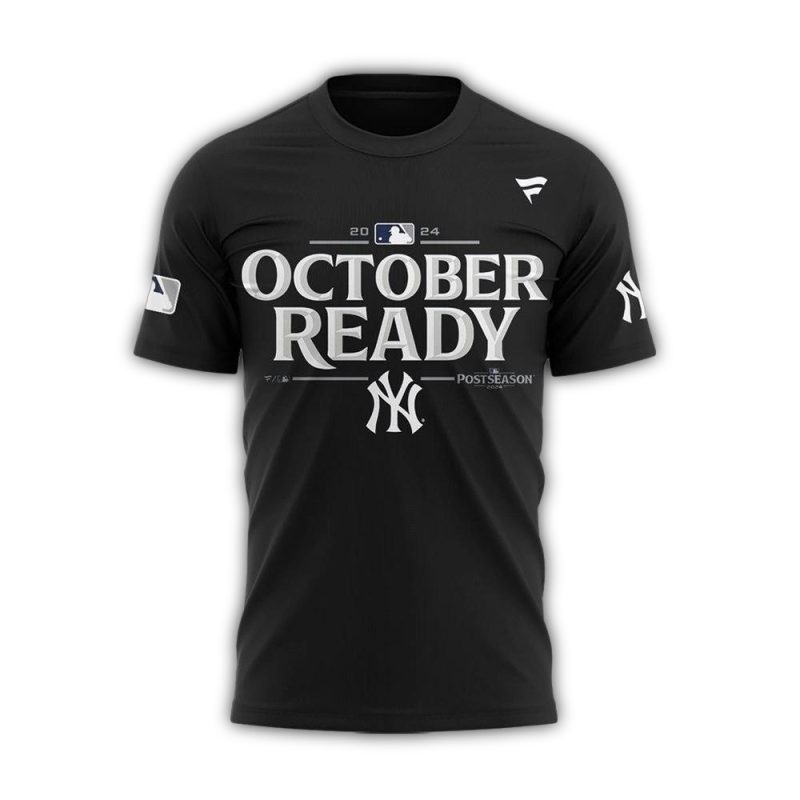 New York Yankees October Ready World Series 2024 TShirt 2