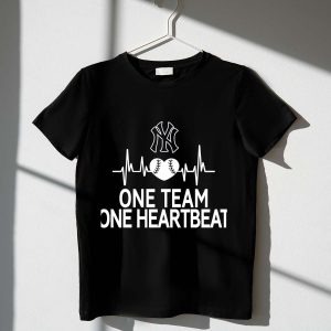 New York Yankees One Team One Heartbeat Baseball T-Shirt For Fans