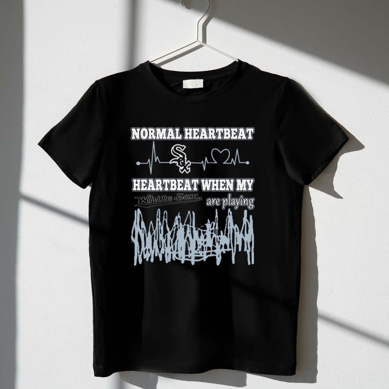 Normal Heartbeat Heartbeat When My Chicago White Sox Are Playing T Shirt t shirt 1 1