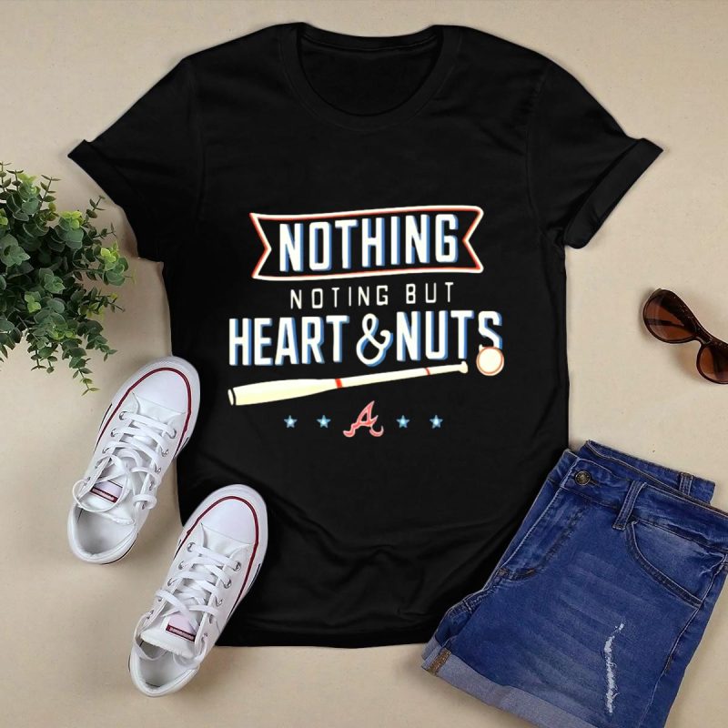 Atlanta Braves Baseball Spirit T-Shirt - Nothing But Heart & Nuts Design - Image 5