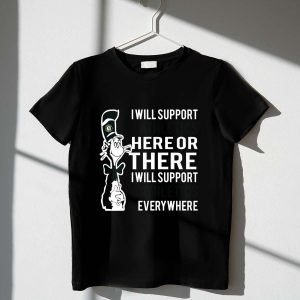 Dr Seuss Cat I Will Support Athletics Everywhere T-Shirt For Oakland Fans