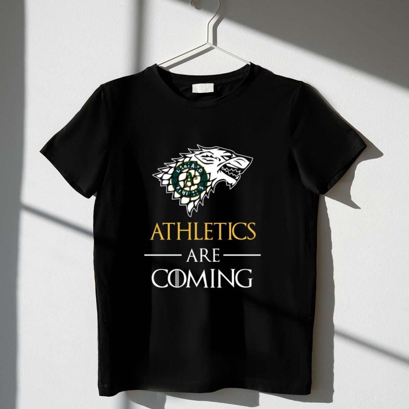 Oakland Athletics stark house are coming funny Game of Thrones shirt t shirt 1 1