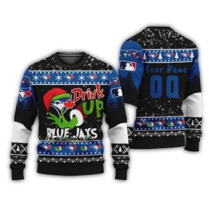 Personalized Drink Up Grinch Toronto Blue Jays Christmas Ugly Sweater