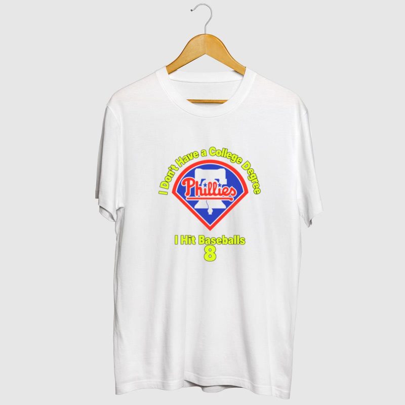 Philadelphia Phillies Baseball T-Shirt - No Degree, Just Home Runs Design - Image 2