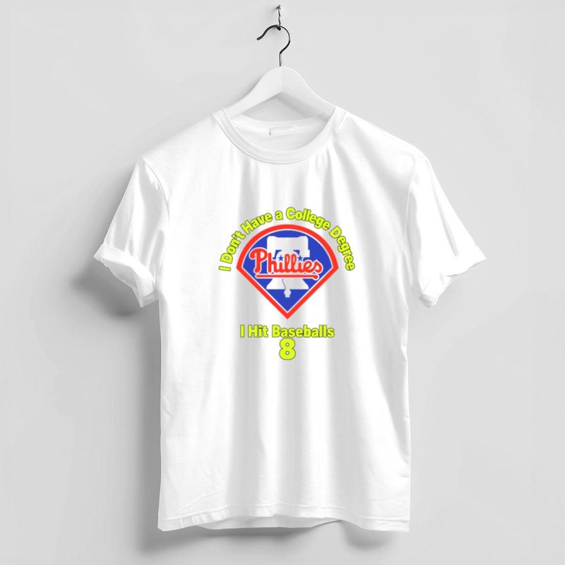 Philadelphia Phillies Baseball T-Shirt - No Degree, Just Home Runs Design - Image 4