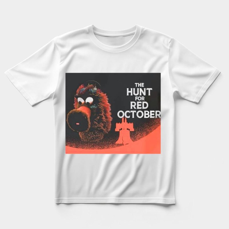 Philadelphia Phillies Hunt for Red October Phanatic T-Shirt for Fans - Image 5